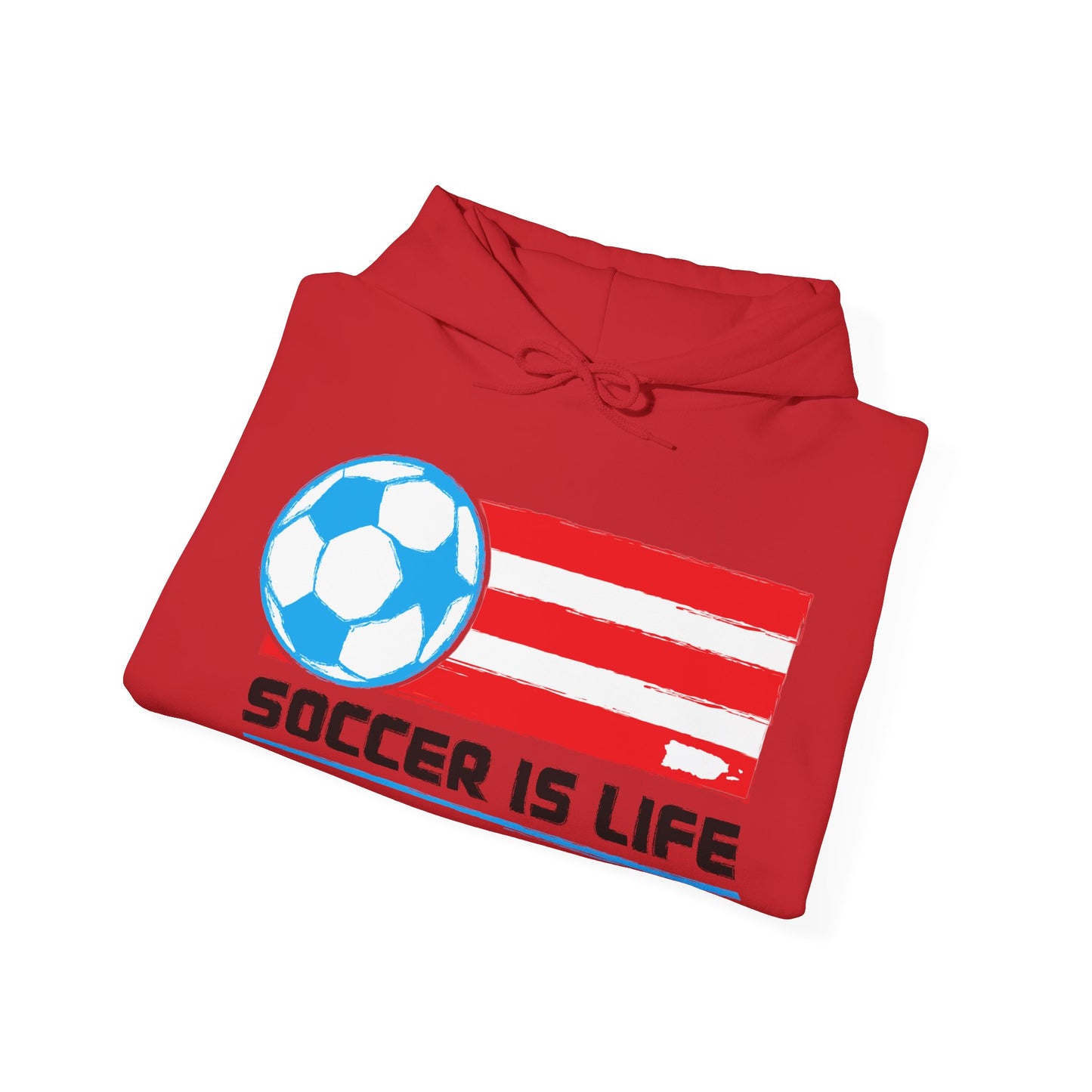 Soccer is life Puerto Rican Flag Unisex Heavy Blend™ Boricua-Style Hoodies
