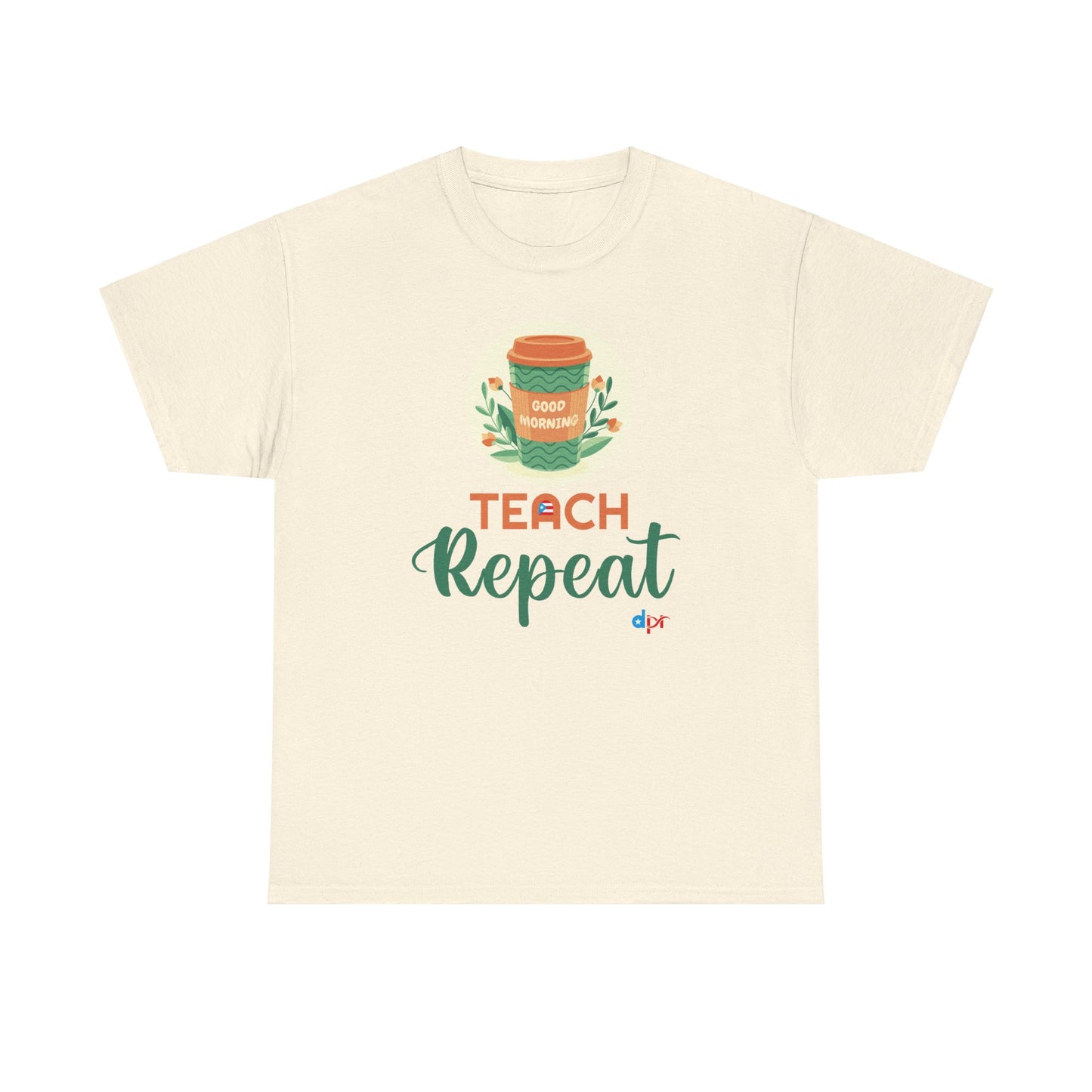 Coffee Teach Repeat - Back to School Boricua Teacher Heavy Cotton Tee
