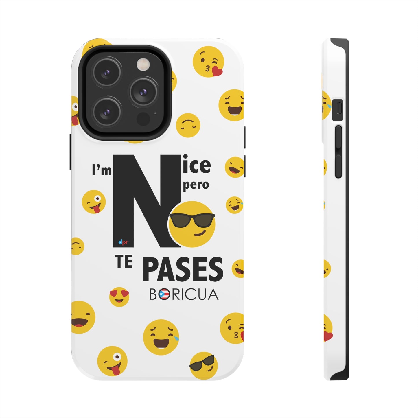 I'm Nice pero No Te Pases White Tough Phone Cases