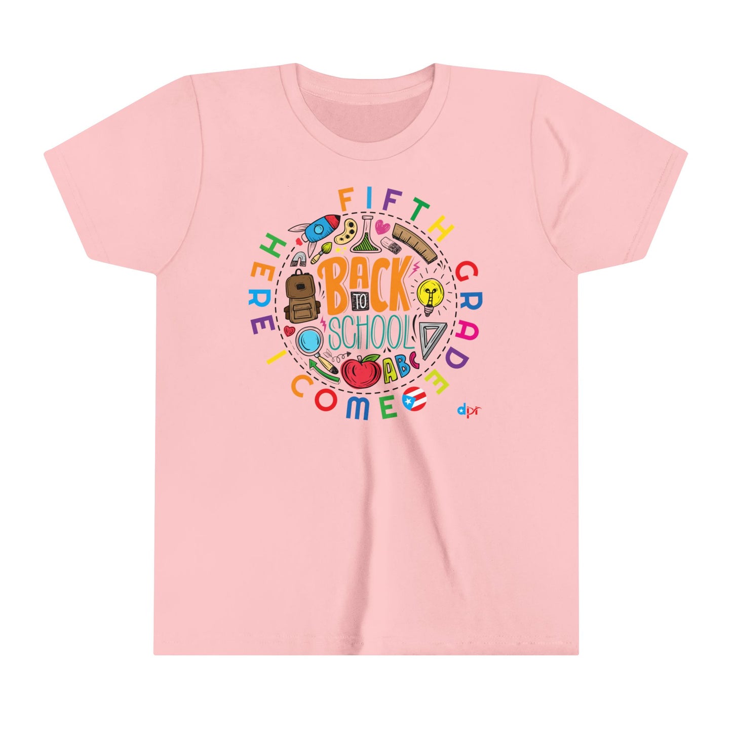Fifth Grade Here I Come Back to Shool Boricua Youth Short Sleeve Tee