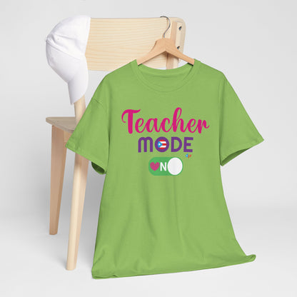 Teacher Mode ON - Back to School Boricua Teacher Heavy Cotton Tee