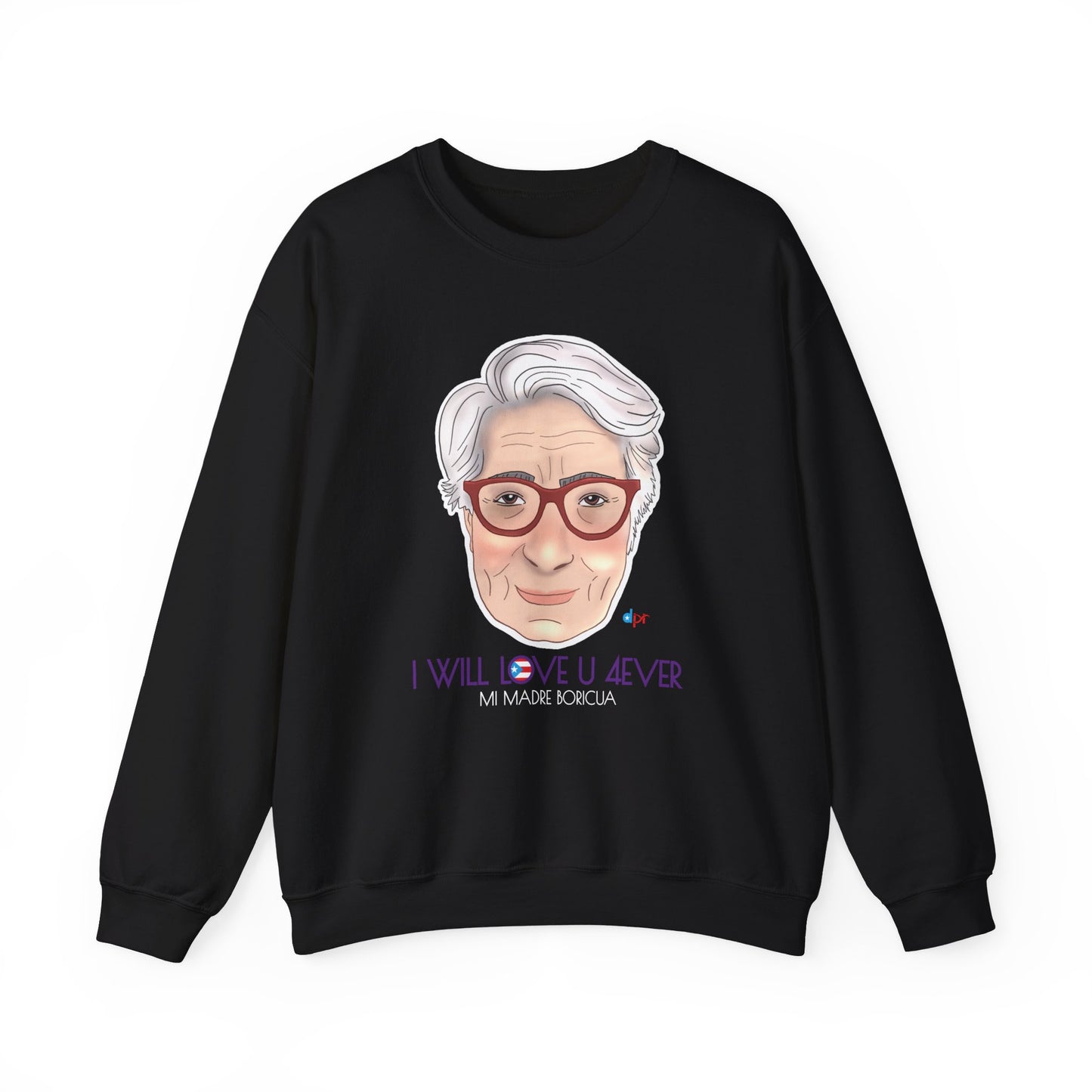 I Will Love You Forever Mamá Boricua Heavy Blend™ Crewneck Sweatshirt