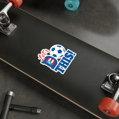 Let's Do This Soccer Boricua Kiss-Cut Vinyl Decals
