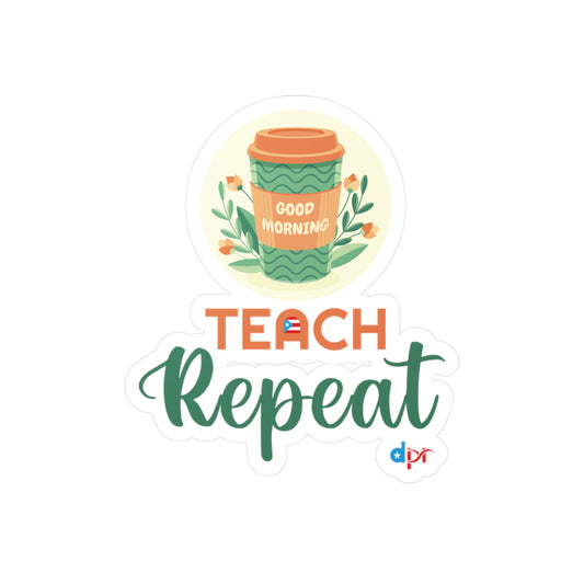 Coffee Teach Repeat - Back to School Kiss-Cut Vinyl Decals