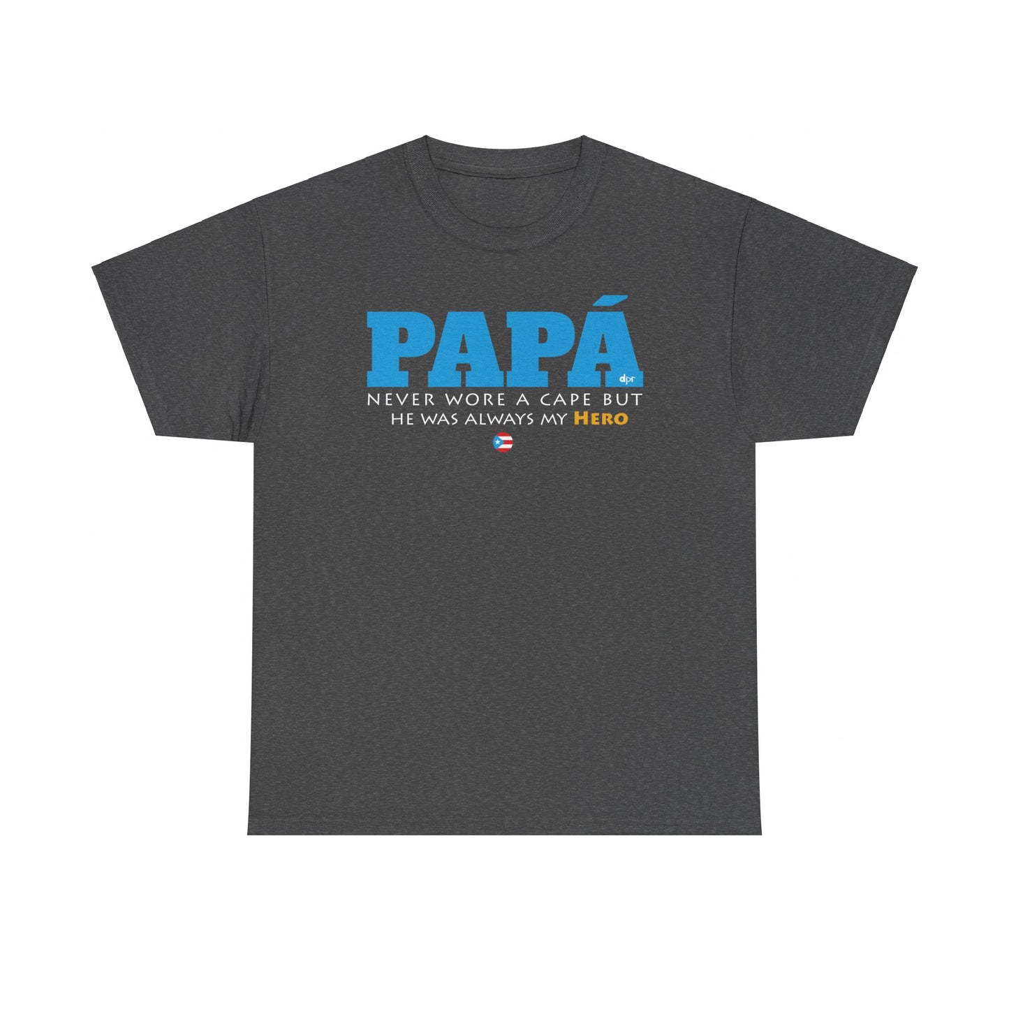 Papá My Hero Blue Heavy Cotton Tee