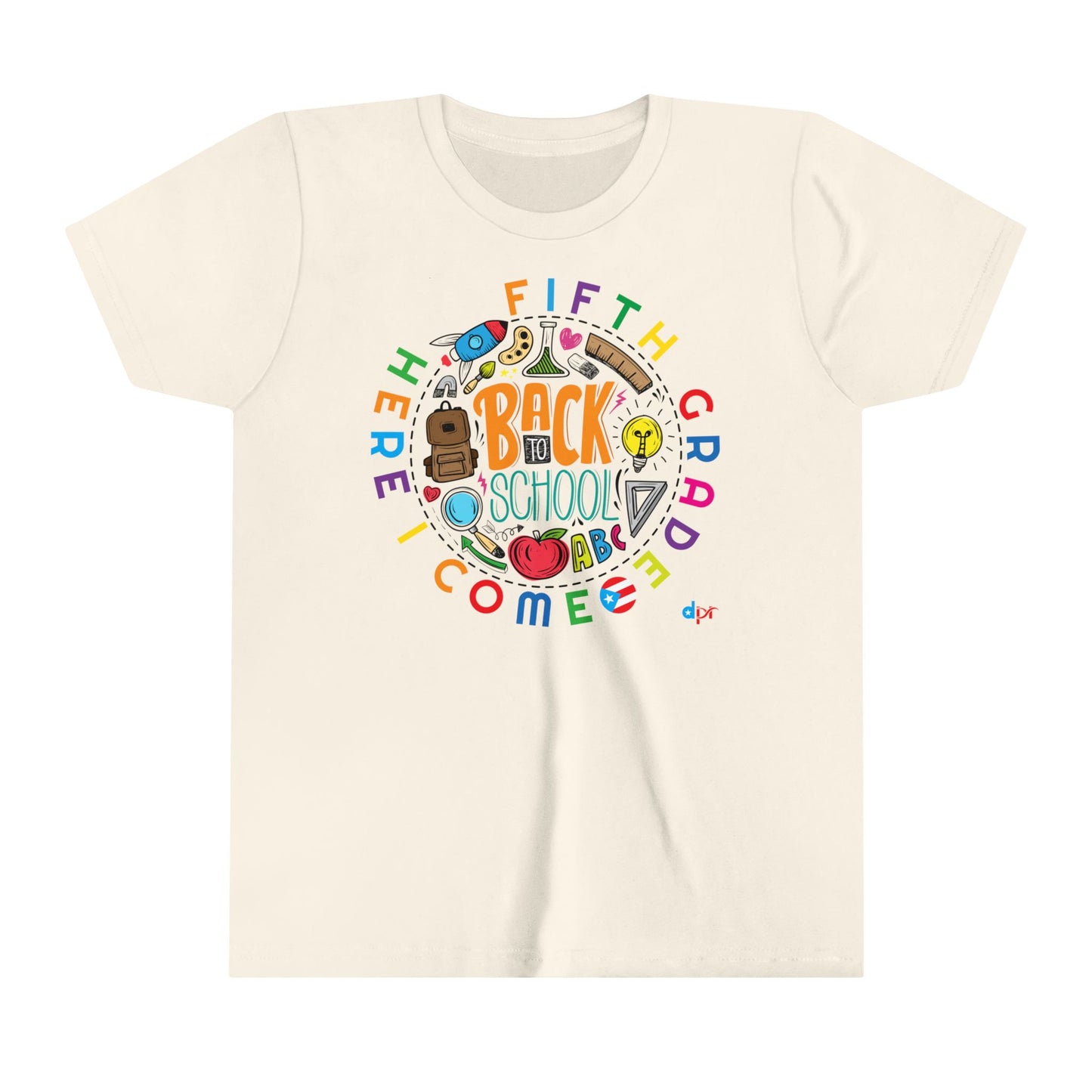 Fifth Grade Here I Come Back to Shool Boricua Youth Short Sleeve Tee
