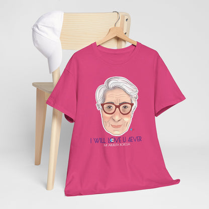 I Will Love You Forever Abuelita Boricua Heavy Cotton Tee