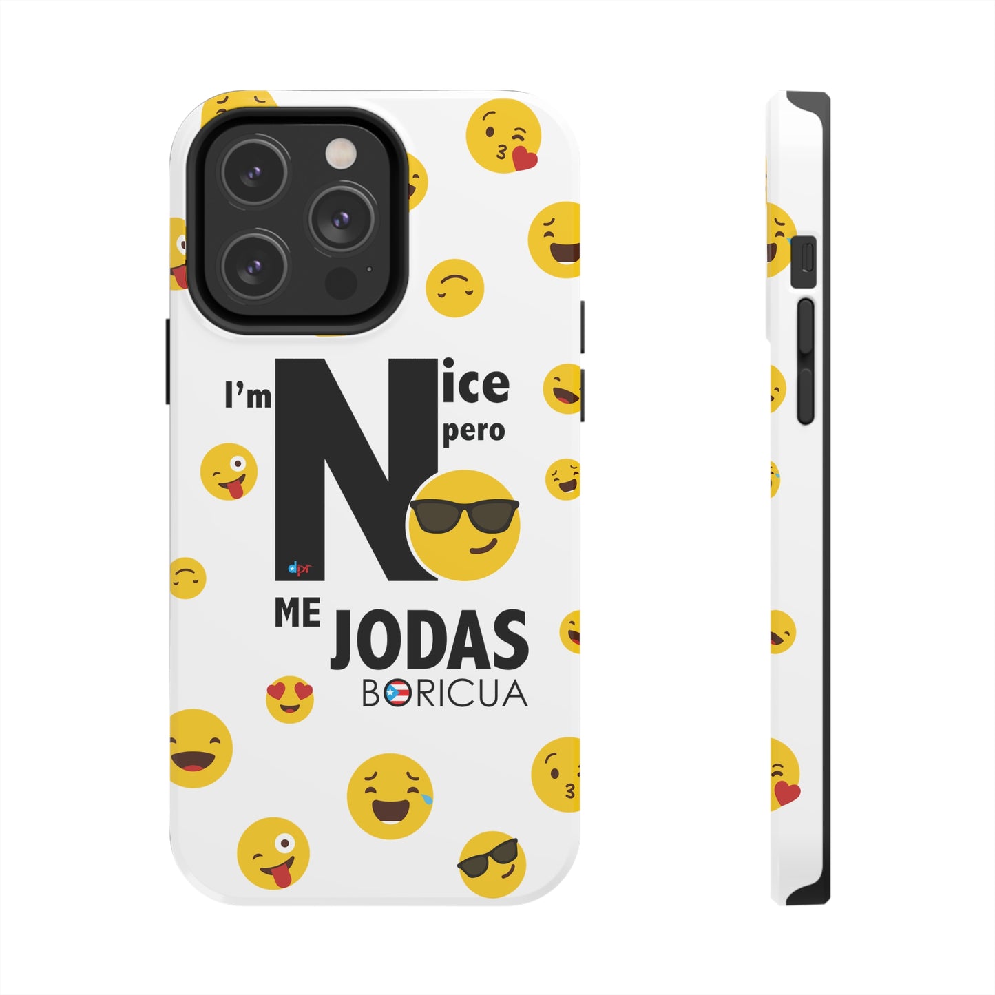 I'm Nice pero No me Jodas White Tough Phone Cases