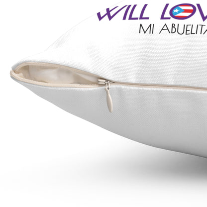 I Will Love You Forever Abuelita Boricua Spun Polyester Square Pillow