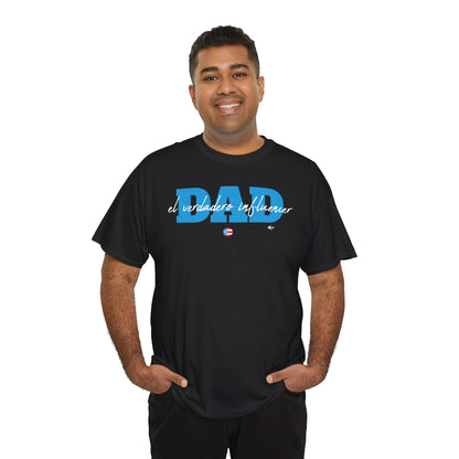 Dad El Verdadero Influencer Blue Unisex Heavy Cotton Tee