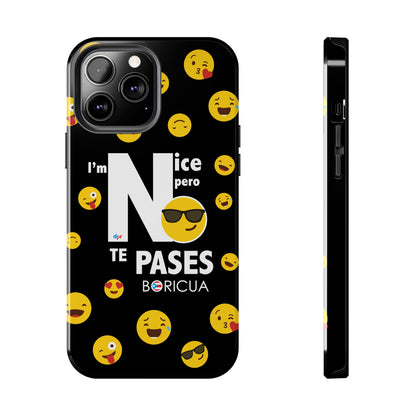 I'm Nice pero No Te Pases Black Tough Phone Cases