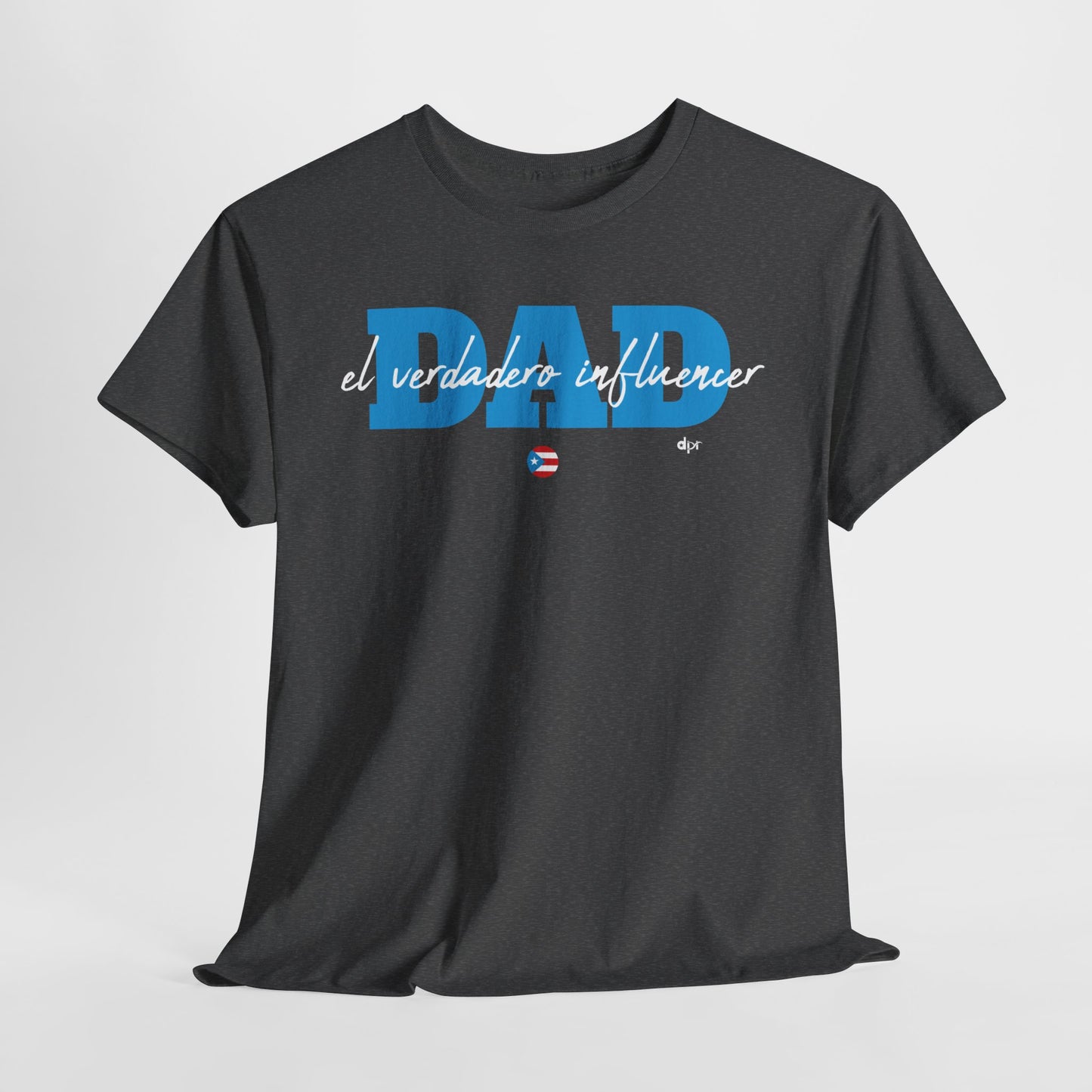 Dad El Verdadero Influencer Blue Unisex Heavy Cotton Tee