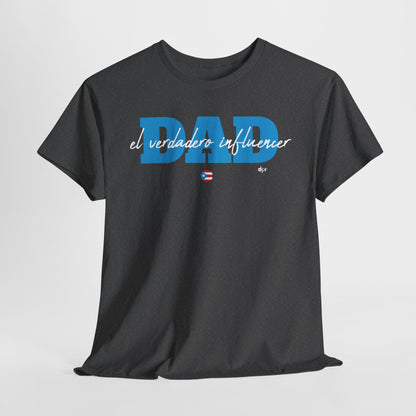 Dad El Verdadero Influencer Blue Unisex Heavy Cotton Tee