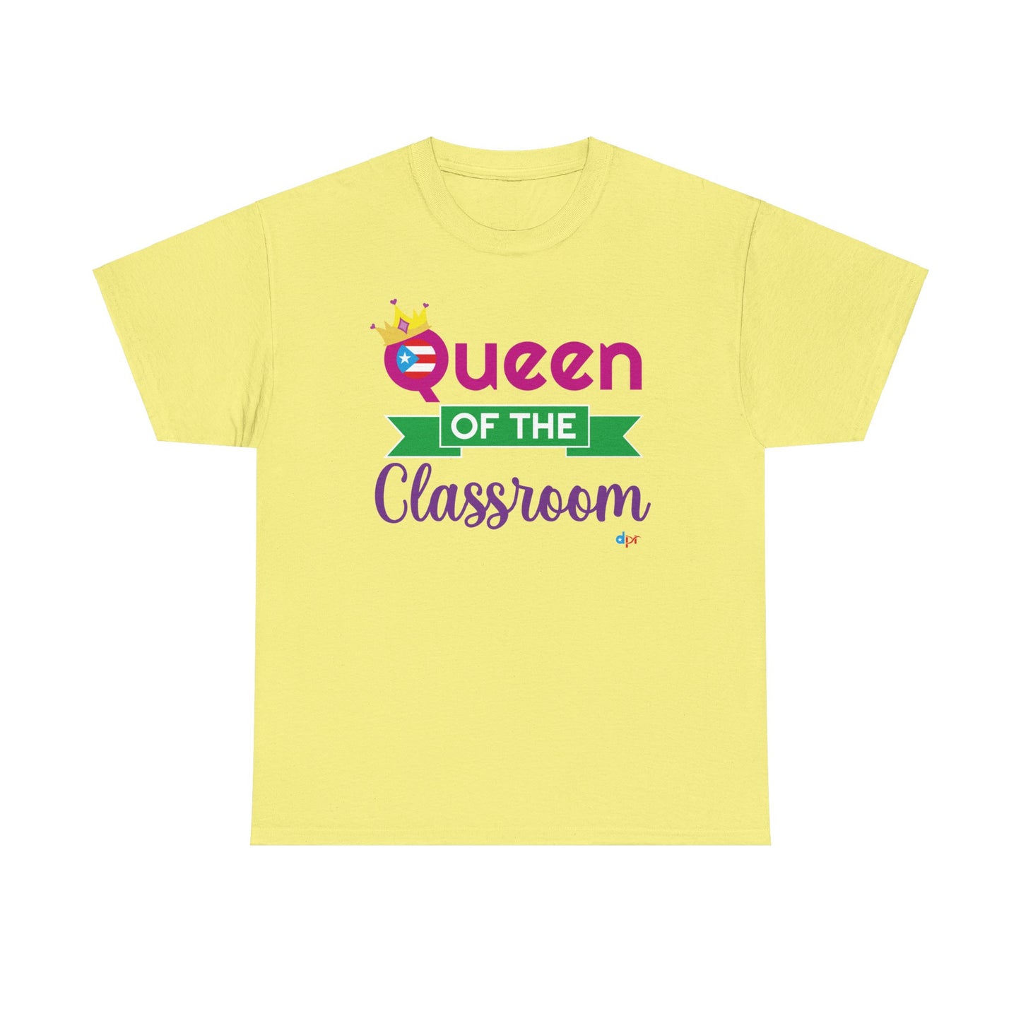 Queen of the Classroom - Back to School Boricua Teacher Heavy Cotton Tee