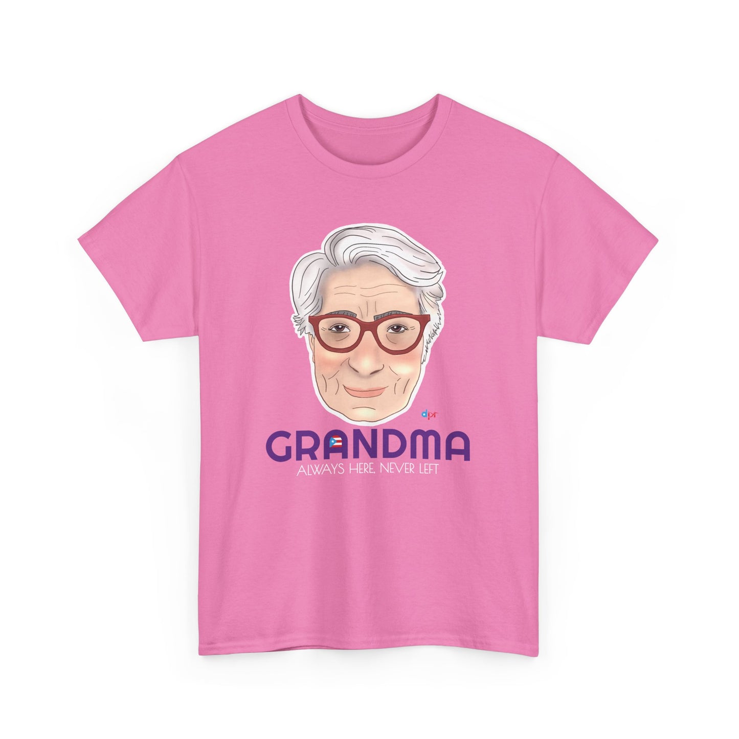Abuela Boricua Always Here Never Left Heavy Cotton Tee