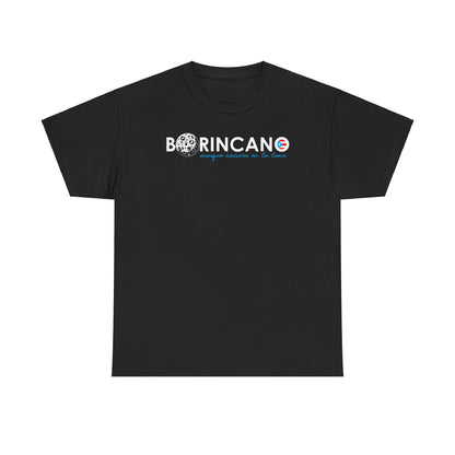 BORINCANO aunque naciera en la luna Unisex Heavy Cotton Tee
