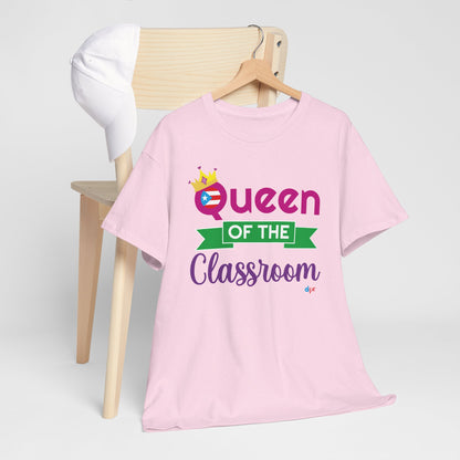Queen of the Classroom - Back to School Boricua Teacher Heavy Cotton Tee