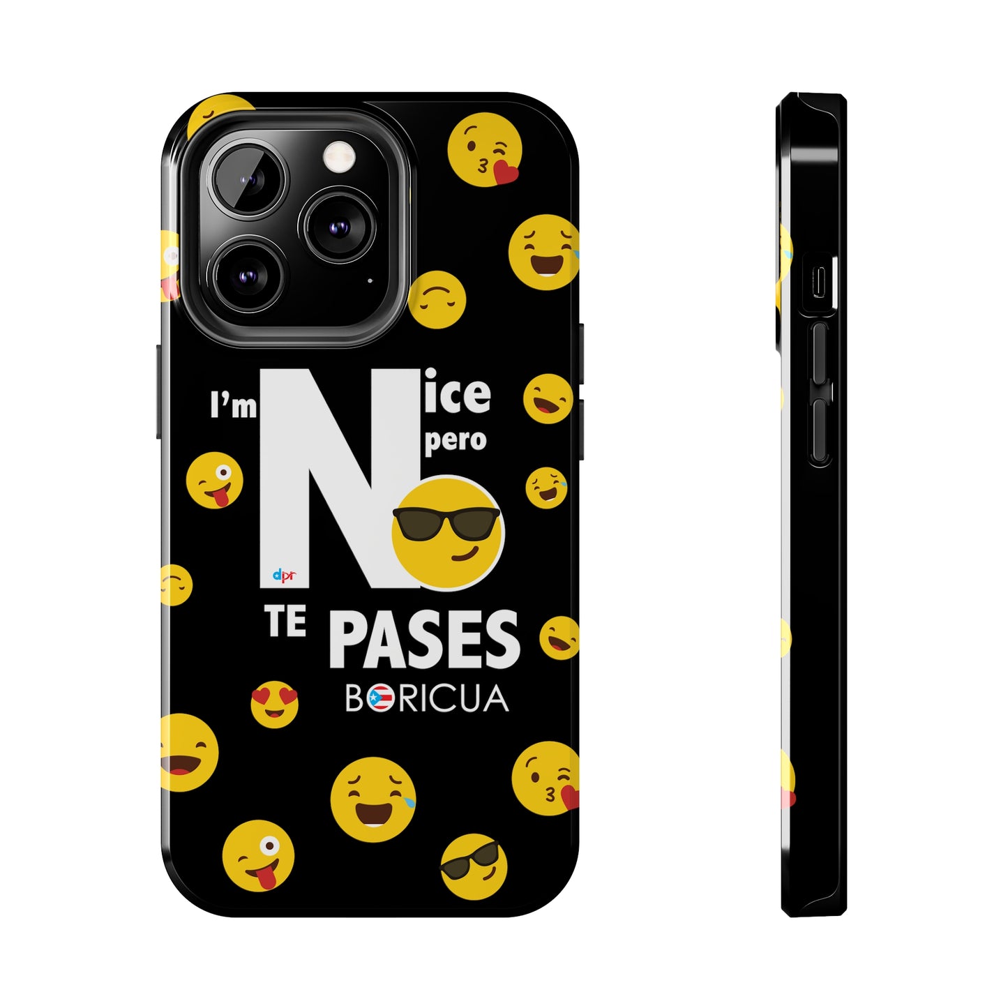 I'm Nice pero No Te Pases Black Tough Phone Cases