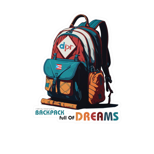 Backpack full of Dreams Waterproof Kiss-Cut Vinyl Decals
