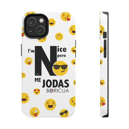 I'm Nice pero No me Jodas White Tough Phone Cases
