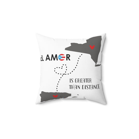 El Amor is Greater than Distance New York Spun Polyester Square Pillow