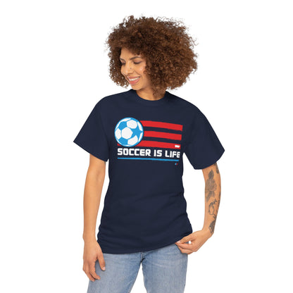 Soccer is Life Colors Unisex Heavy Cotton Tee