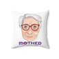 Mother The Real Influencer Spun Polyester Square Pillow