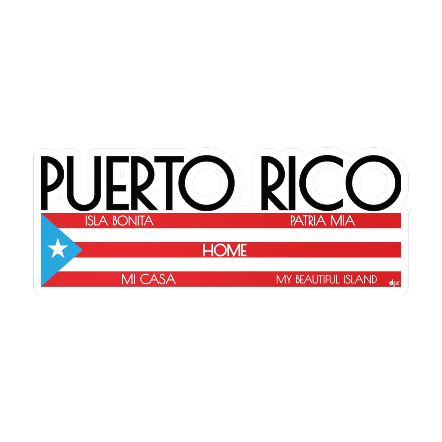 Puerto Rico HOME Waterproof Kiss-Cut Vinyl Decals