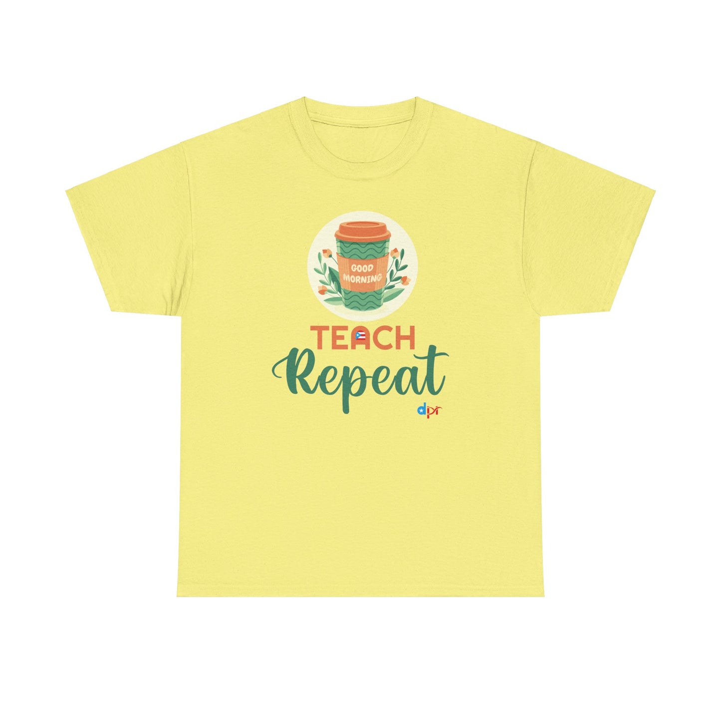 Coffee Teach Repeat - Back to School Boricua Teacher Heavy Cotton Tee