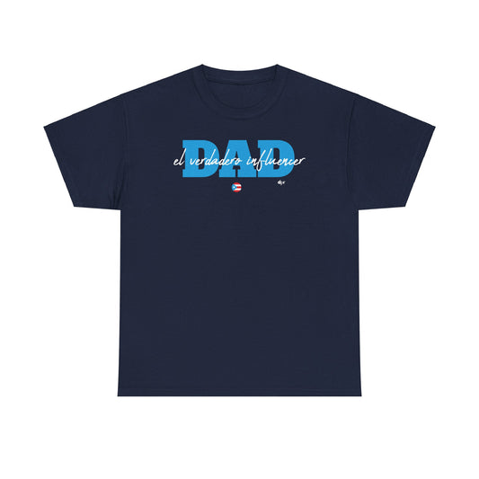 Dad El Verdadero Influencer Blue Unisex Heavy Cotton Tee