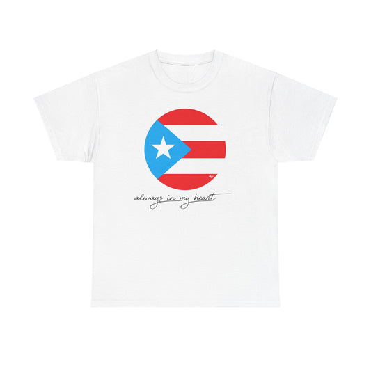 Puerto Rico Always in my Heart Unisex Heavy Cotton Tee