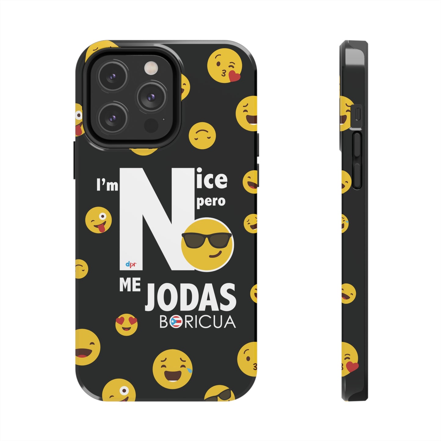 I'm Nice pero No me Jodas Tough Black Phone Cases