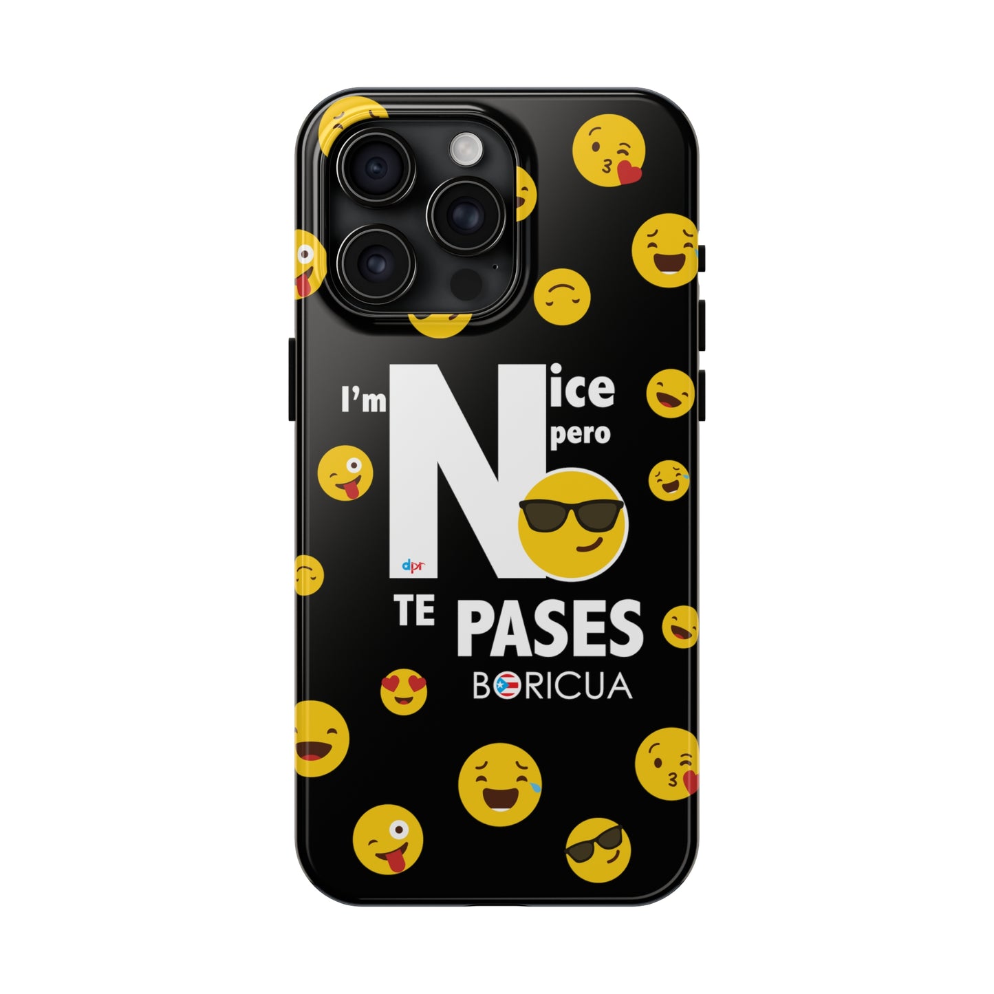 I'm Nice pero No Te Pases Black Tough Phone Cases