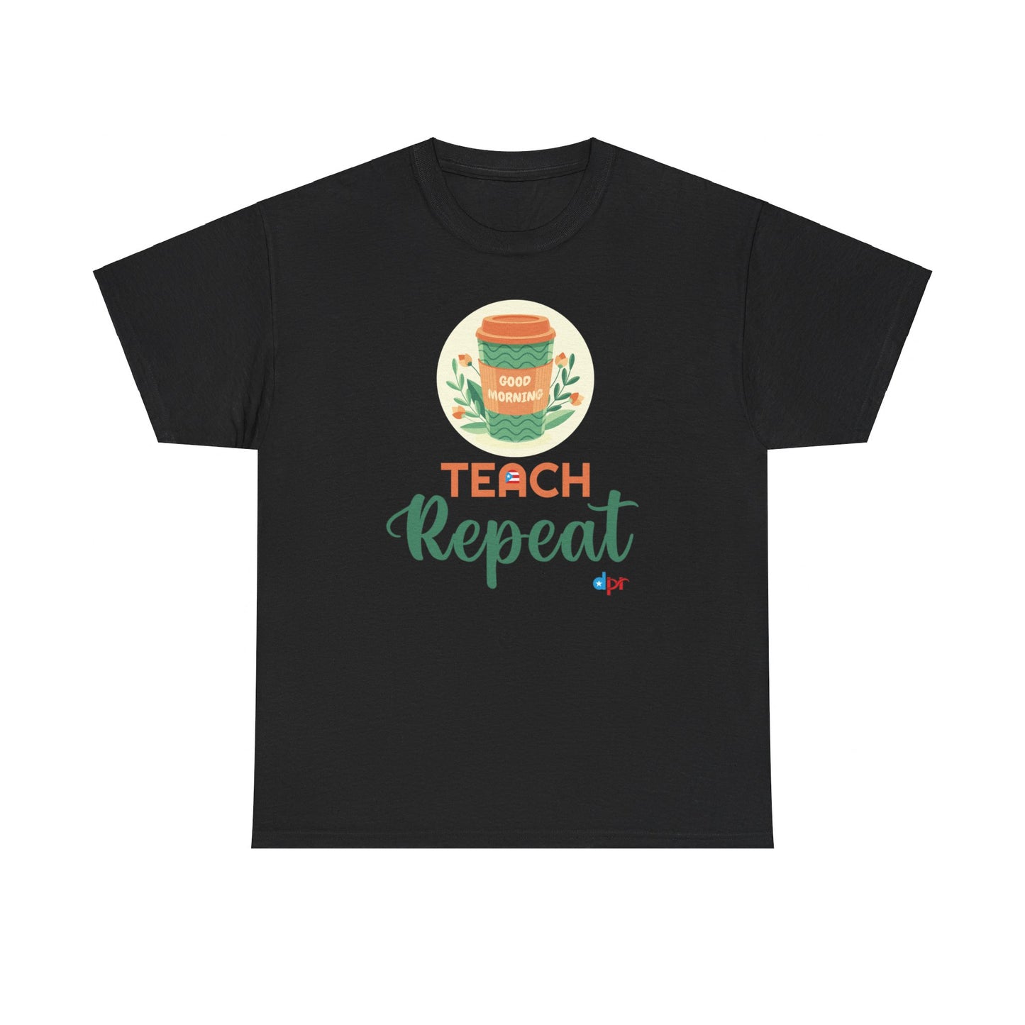 Coffee Teach Repeat - Back to School Boricua Teacher Heavy Cotton Tee