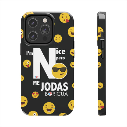 I'm Nice pero No me Jodas Tough Black Phone Cases