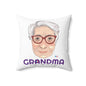 Abuela Boricua Always Here Never Left Spun Polyester Square Pillow