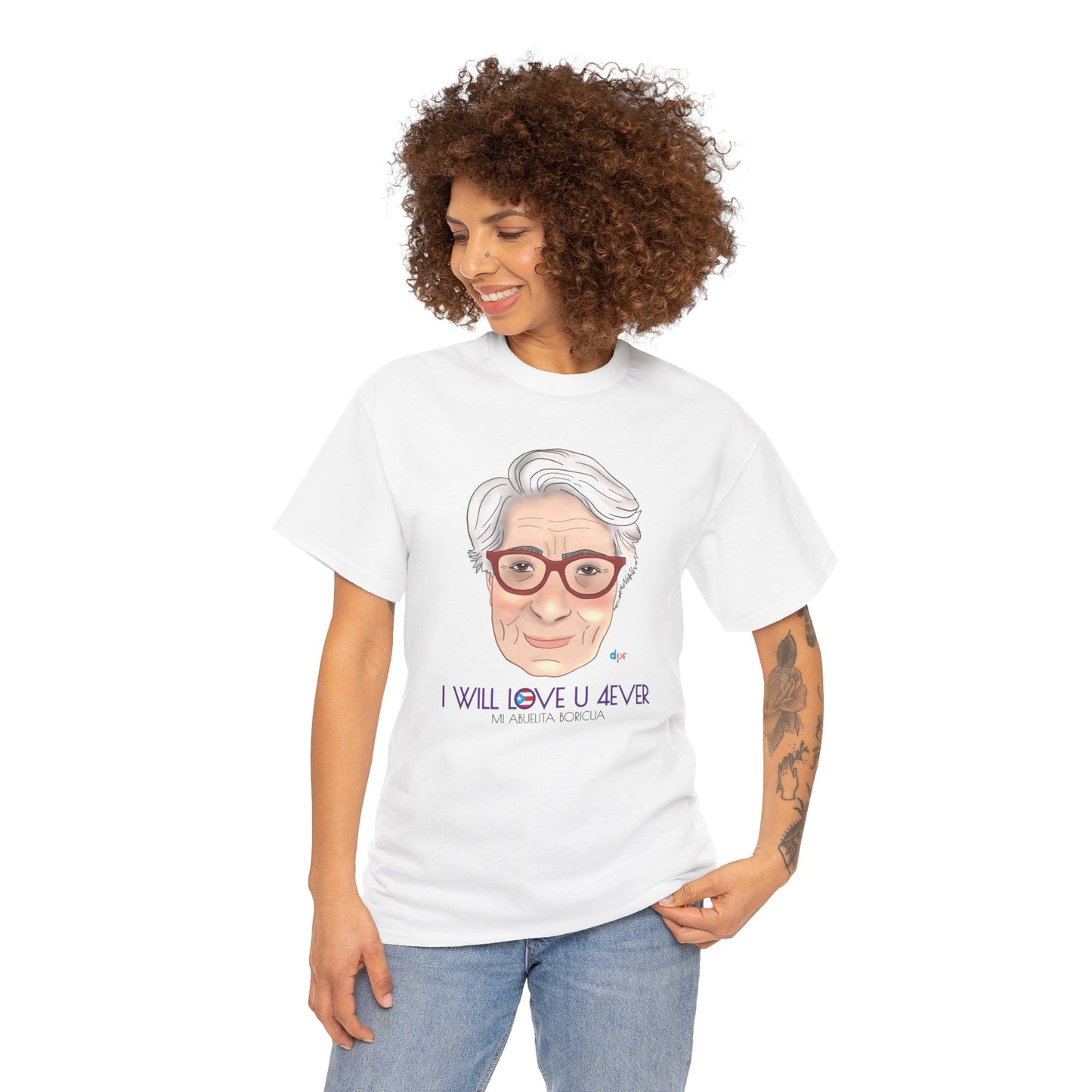 I Will Love You Forever Abuelita Boricua Heavy Cotton Tee