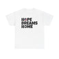 HOPE DREAMS HOME Puerto Rico Unisex Heavy Cotton Tee