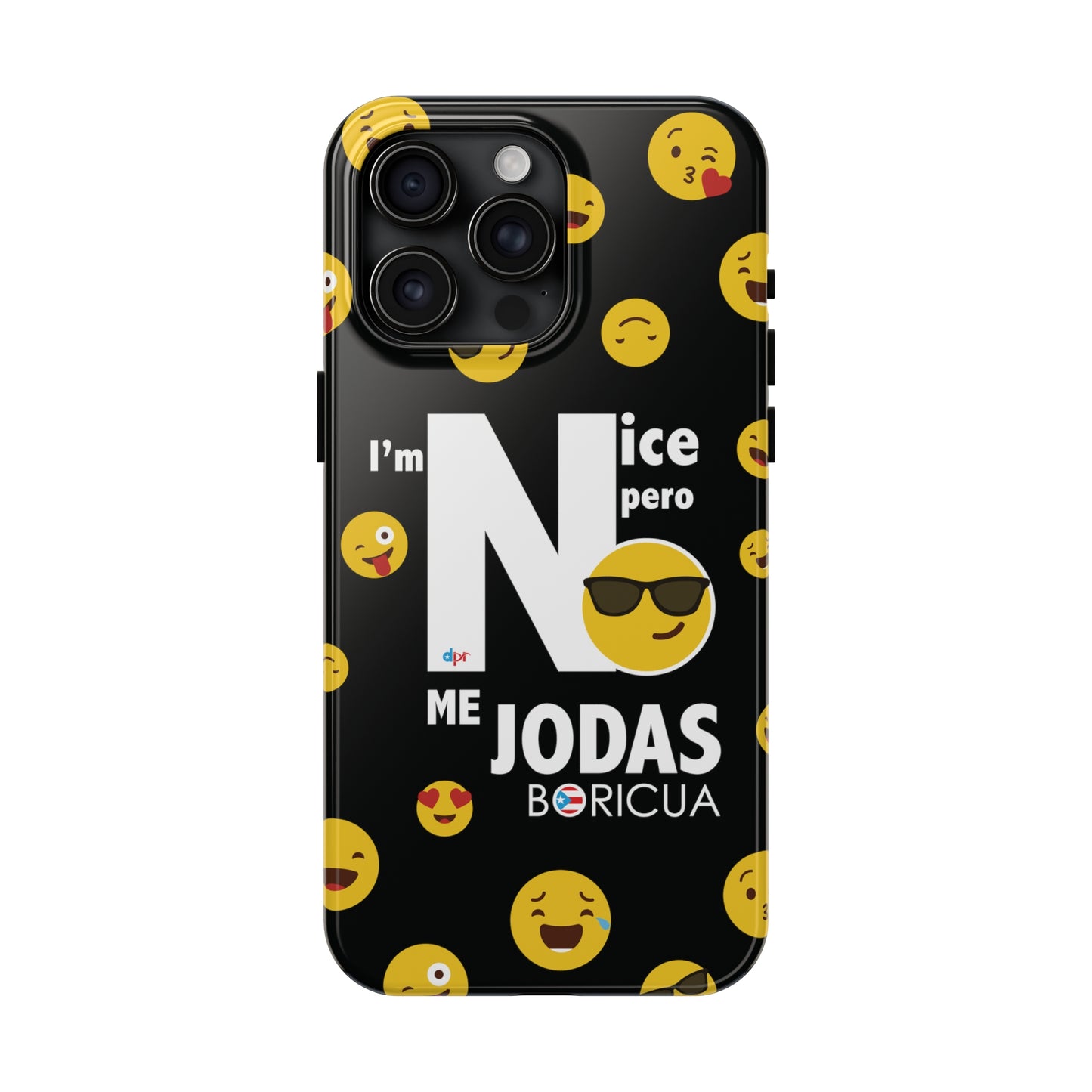 I'm Nice pero No me Jodas Tough Black Phone Cases