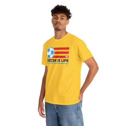 Soccer is Life Colors Unisex Heavy Cotton Tee