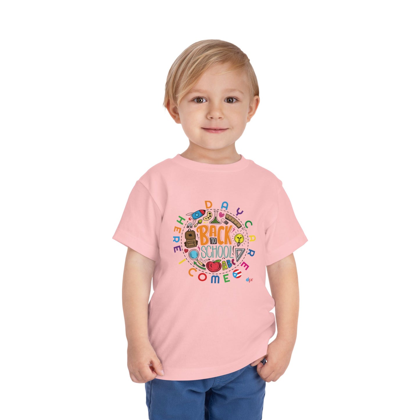 Daycare Here I Come - Back to School Boricua Toddler Short Sleeve Tee