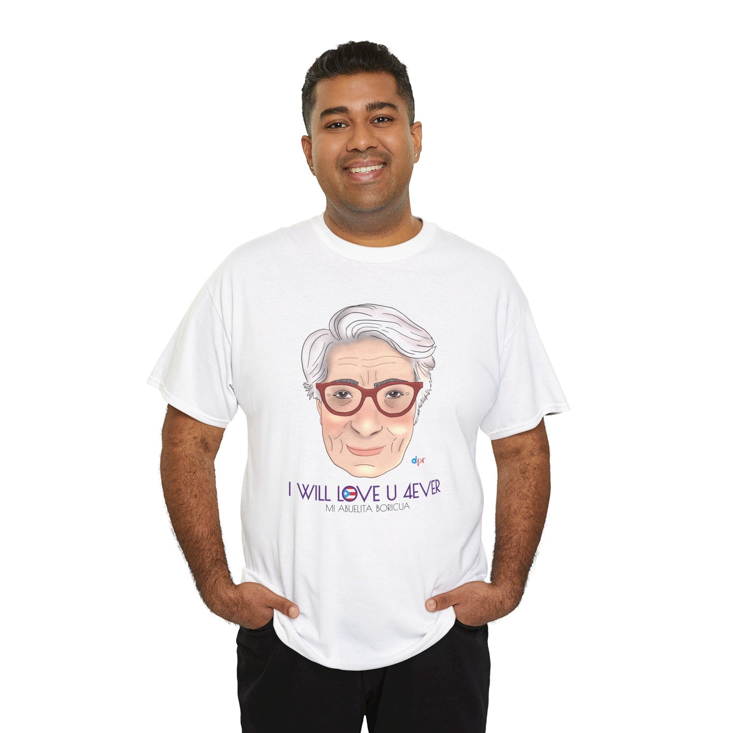I Will Love You Forever Abuelita Boricua Heavy Cotton Tee