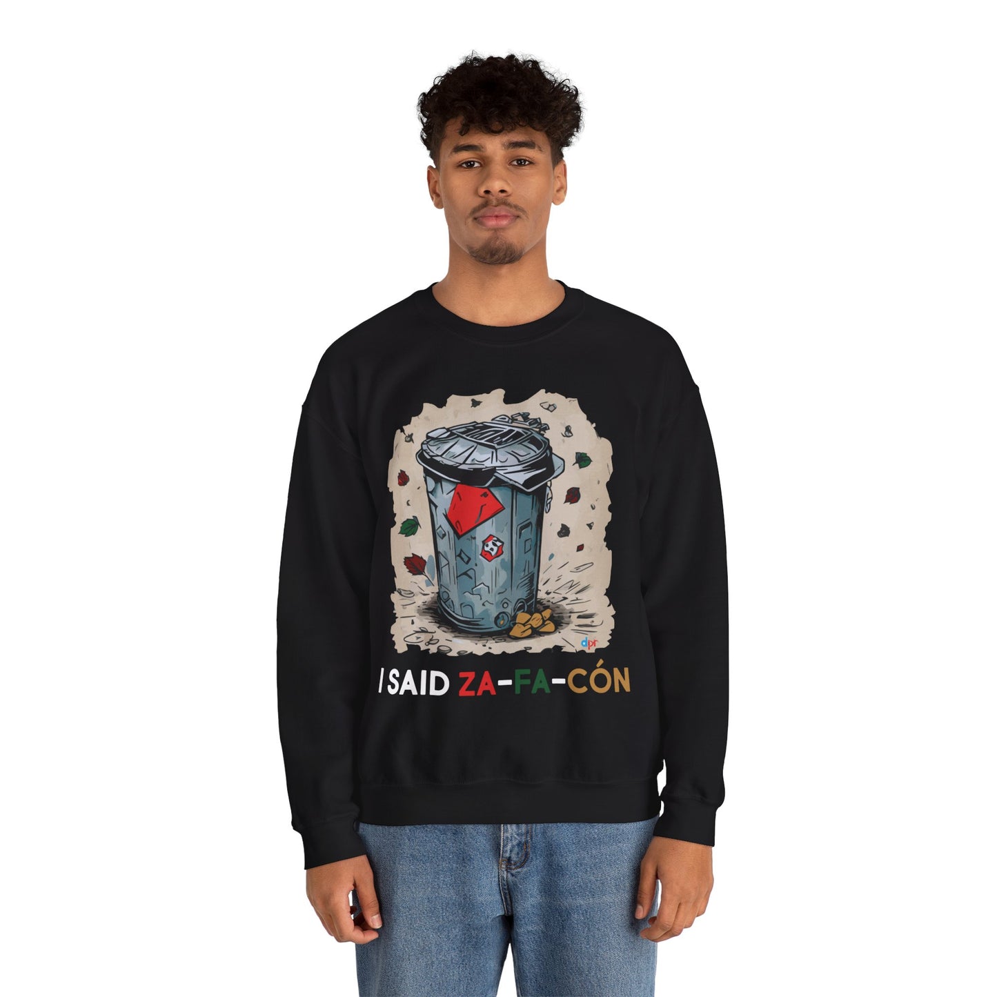 I Said Zafacón Unisex Heavy Blend™ Crewneck Sweaters