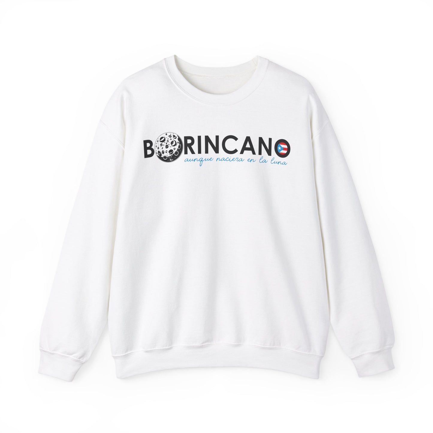 BORINCANO aunque naciera en la luna Unisex Heavy Blend™ Crewneck Sweaters