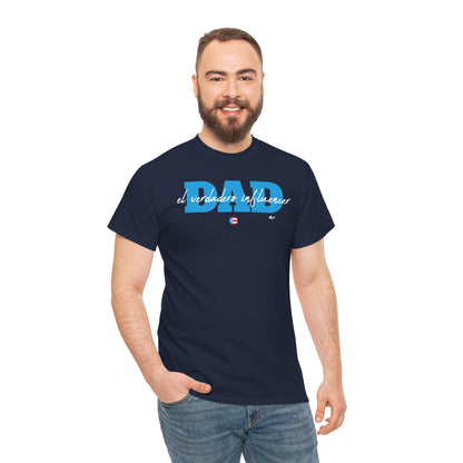 Dad El Verdadero Influencer Blue Unisex Heavy Cotton Tee
