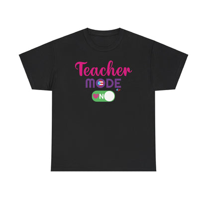Teacher Mode ON - Back to School Boricua Teacher Heavy Cotton Tee
