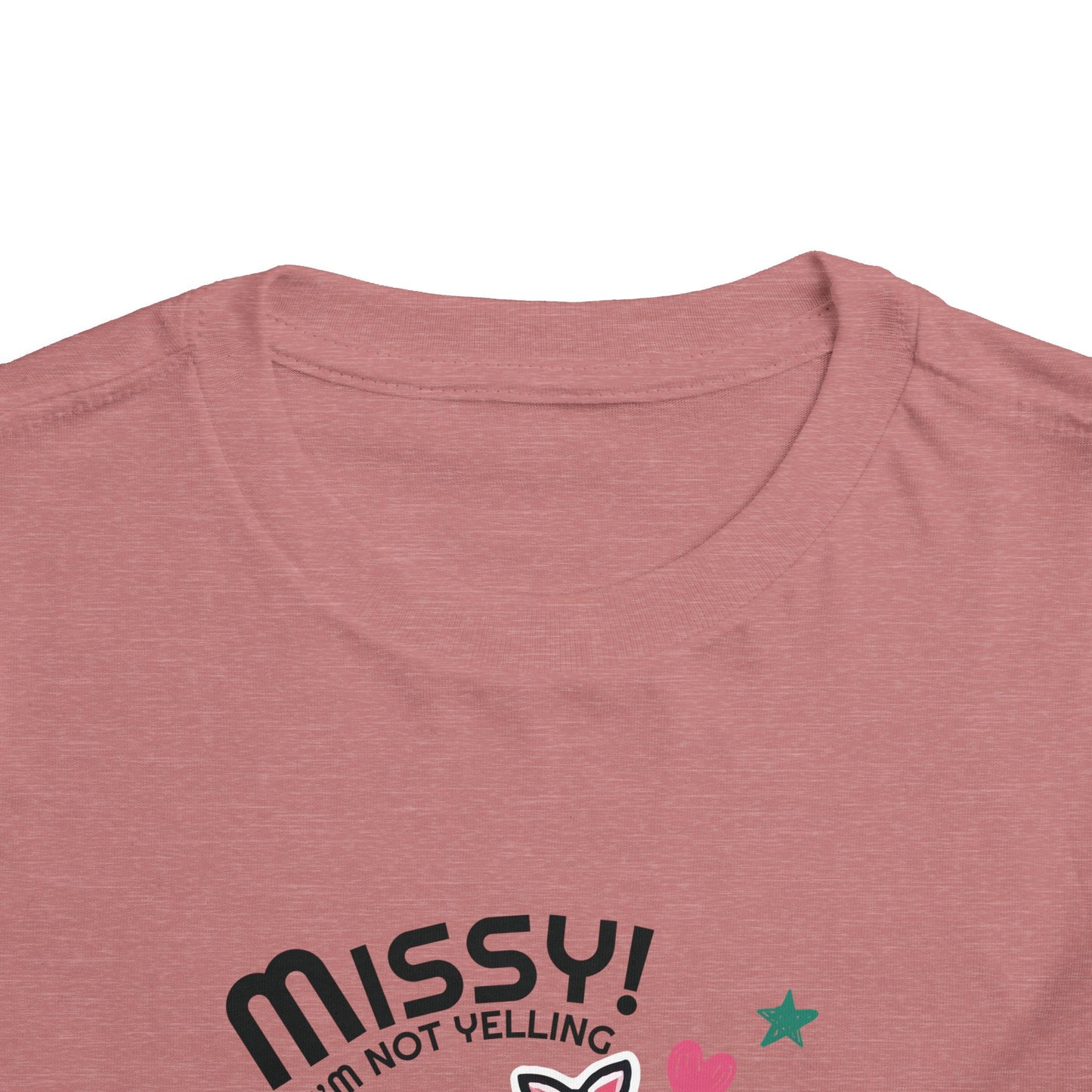 Missy I'm Not Yelling - Back to School Boricua Toddler Short Sleeve Tee