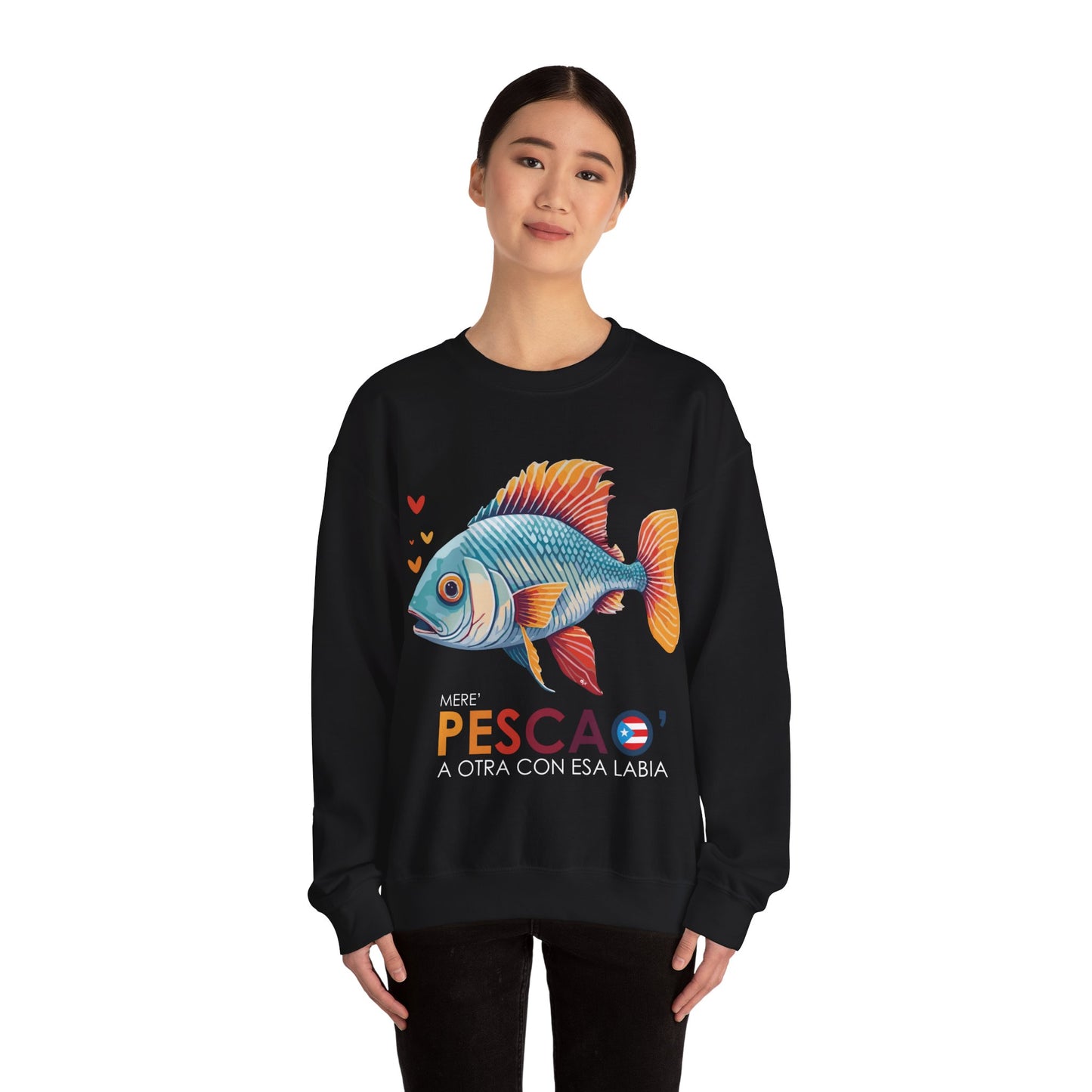 Mere' Pescao a otra con esa labia Unisex Heavy Blend™ Crewneck Sweaters