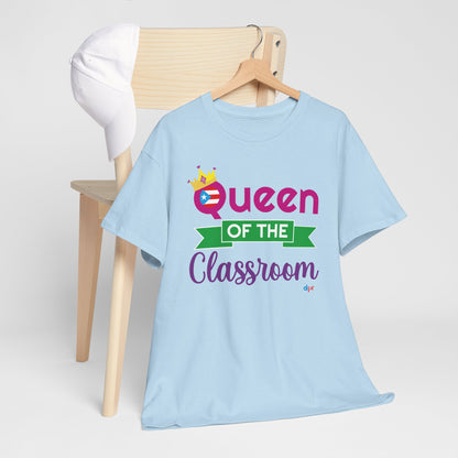 Queen of the Classroom - Back to School Boricua Teacher Heavy Cotton Tee