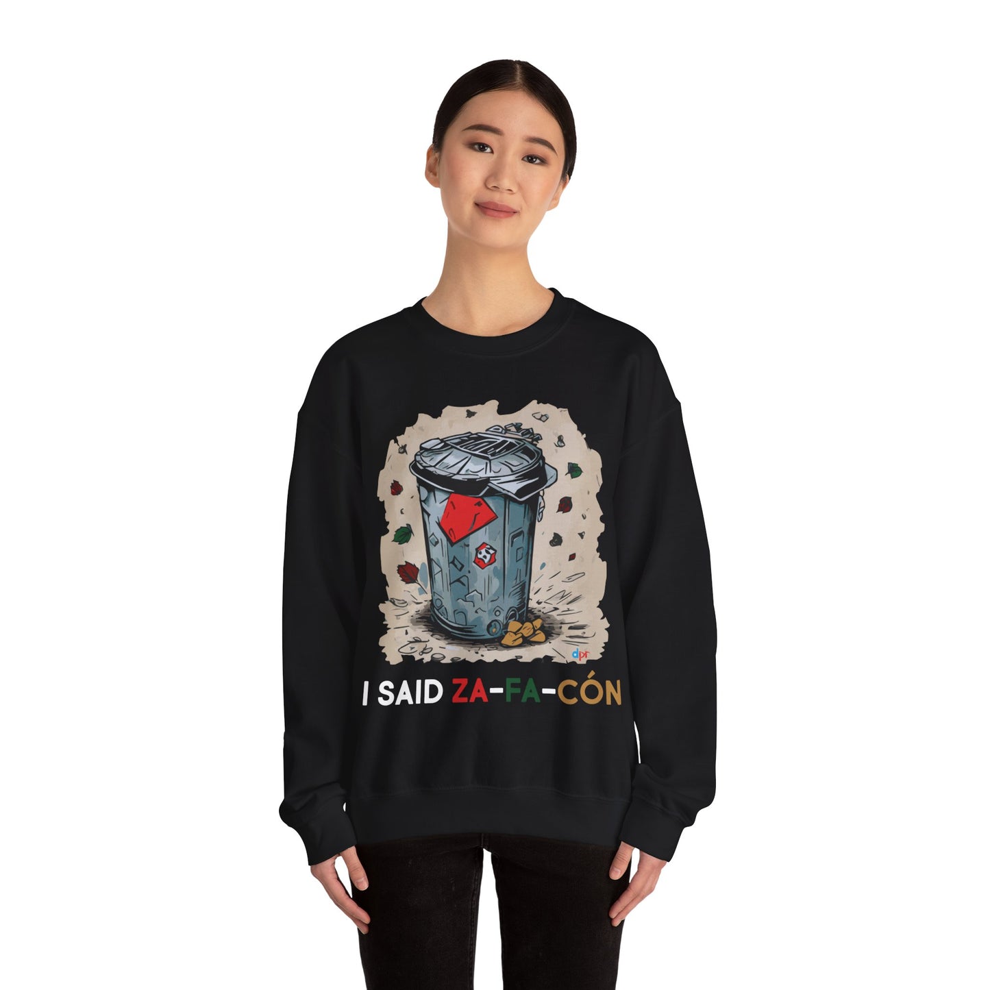 I Said Zafacón Unisex Heavy Blend™ Crewneck Sweaters